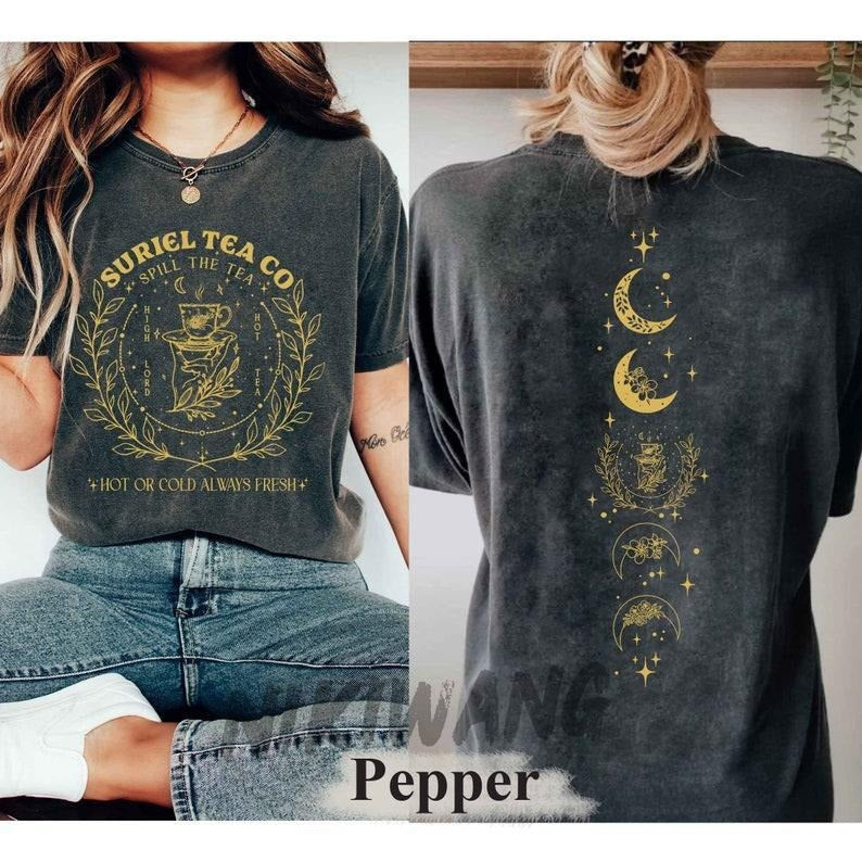 2 Slide Design, Suriel Tea Co T-Shirt, Acotar Tea Sweater, Bookish Sweat, Sarah J Maas Shirt, A Court Of Thorns Sweater, Spill The Tea Shirt.