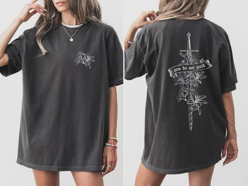 2 Slide Design, You Do Not Yield TOG Inspired Tee, Unisex T-Shirt, Bookish Gift for Women, Booktok Shirt, Fantasy Reading Gift, Book Lover