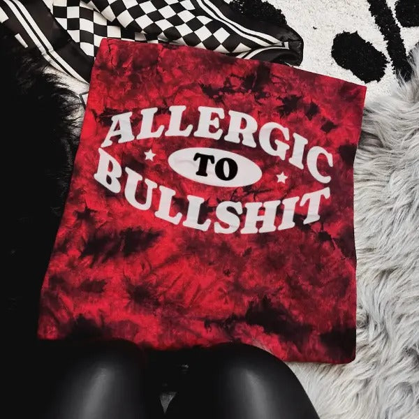 'Allergic to Bullshit' Red & Black Tie Dye Crewneck Sweatshirt, T Shirt, or Hoodie Pullover , Alt, Grunge, Goth, Streetwear, Sarcastic Casual Cotton