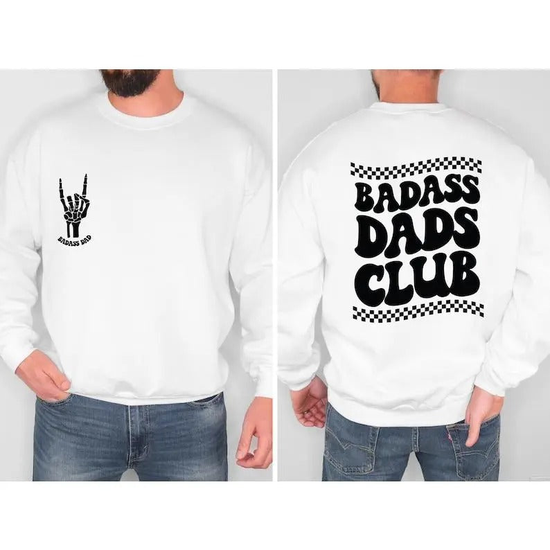 Badass Dads Club Sweatshirt, Badass Dad Sweater, Skeleton Hand, Trendy Dad Hoodie,Cool Dad Gifts,Christmas Gift For Dad, Dad Birthday Gift
