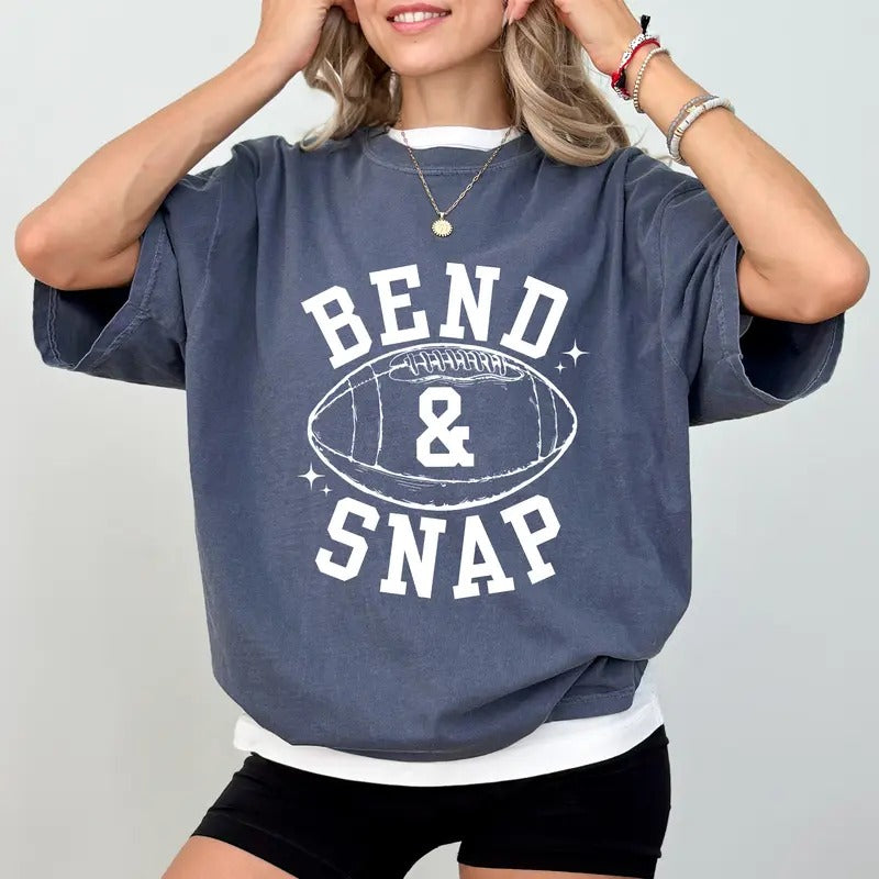 Bend And Snap Comfort Colors Shirt, Funny Football Season Free Style Unhinged Tees, Funny Football Lover Women Tee, Football Day Oversized Graphic Tee