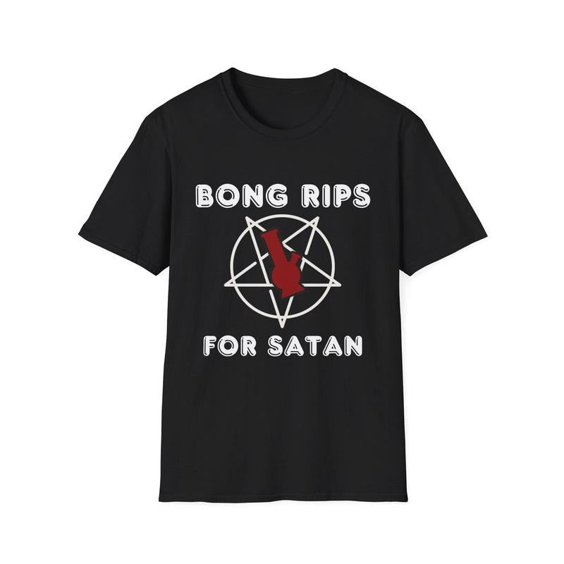 Bong Rips For Satan Unisex Softstyle T-shirt
