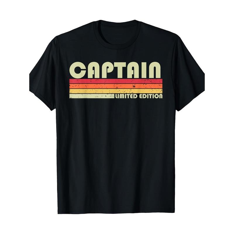 CAPTAIN Funny Job Title Profession Birthday Worker Idea T-Shirt Made in USA