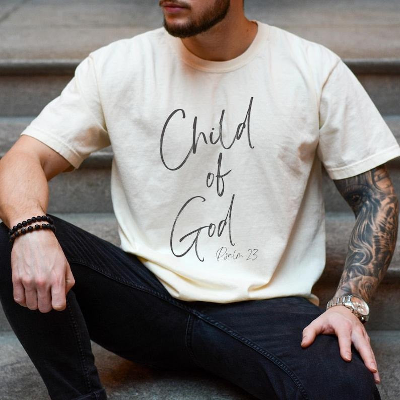 Child of God Christian Tee, Christian Shirt, Christian Streetwear, Unisex Child of God Shirt, Jesus Tee, Jesus Merch, Christian T-shirt, sweater and Hoodie