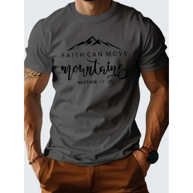 Comfortable Faith Can Move - Pure Cotton Men's T-Shirt - Soft, Breathable, Classic Fit, Relaxed Style, Everyday Wear, Casual Tees Made in USA