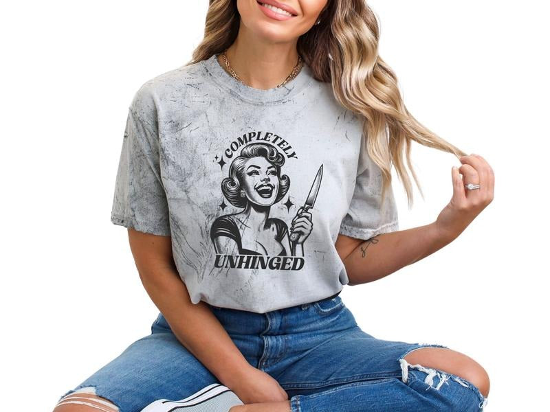 Completely Unhinged Unisex T-Shirt, True Crime Shirt for Women, Retro Inspired Mental Health T Shirt