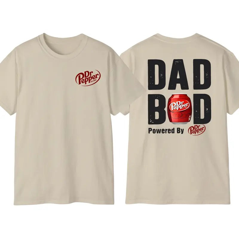 Dad Bod Powered By Dr Pepper 2 Sided T-shirt, Graphic Tees For Men For Woman, Trendy Shirt Sweatshirt Hoodie Classic Crewneck