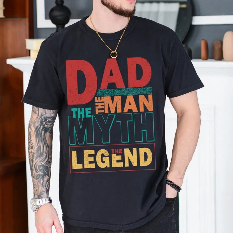 Dad The Man Shirt The Myth The Legend Retro Typography Dad Shirt Best Dad Ever Tee Dad Shirt Fathers Day Gift Best Dad Shirt sweater and hoodie