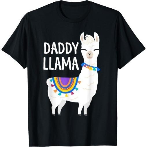 Daddy Llama Funny Father's Day Shirt Men, Dad, Dad Birthday T-Shirt Made in USA