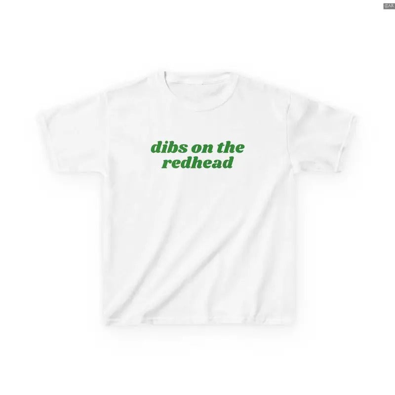 Dibs On The Redhead Baby Tee Funny St Patricks Day Shirt, Retro Crewneck, Gift For Lovers, Cotton, Trendy Womenswear Top