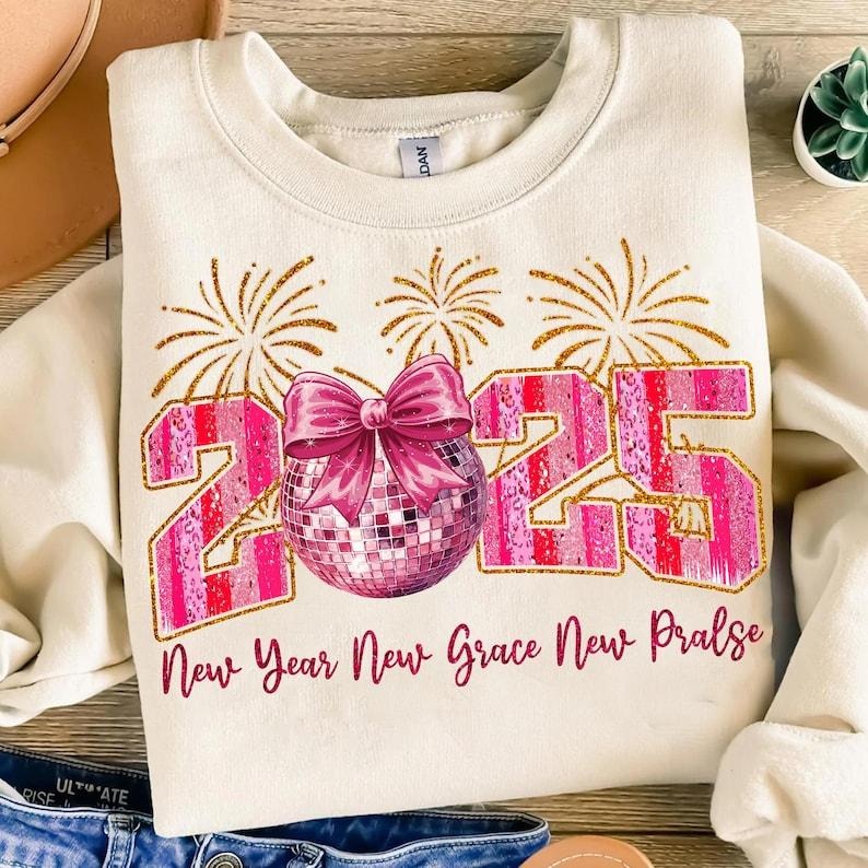 Happy New Year 2025 Sweatshirt Pink Coquette Bow , Retro New Years , Disco Ball , New Year New Me , Varsity , Brushstroke