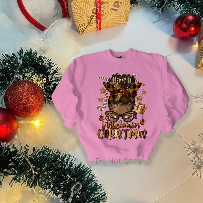 Have A Melanin Christmas DTF Transfer ONLY - This is NOT a T Shirt