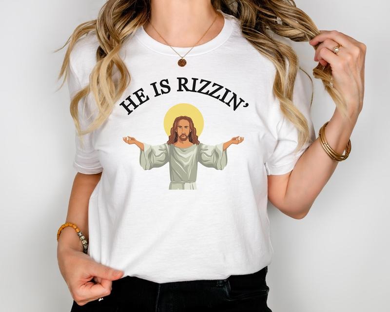 He Is Rizzin Jesus Easter Shirt Sweatshirt for Easter Funny Meme Shirt, Christian Short Sleeve Apparel Gen Z, Meme Y2K T-shirt, sweater and Hoodie