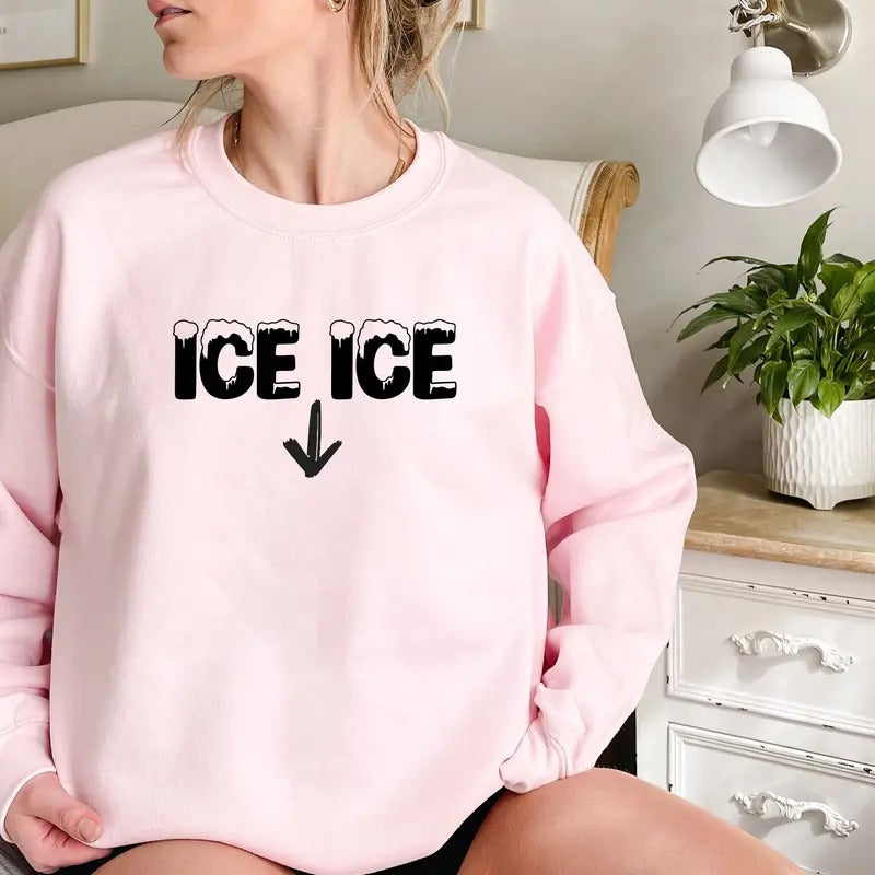 Ice Ice Baby Sweatshirt, Pregnant Sweatshirt, Mom To Be Shirt, Funny Tee, New Mom Gift, Ice Ice Baby Shirt, Mom Sweatshirt
