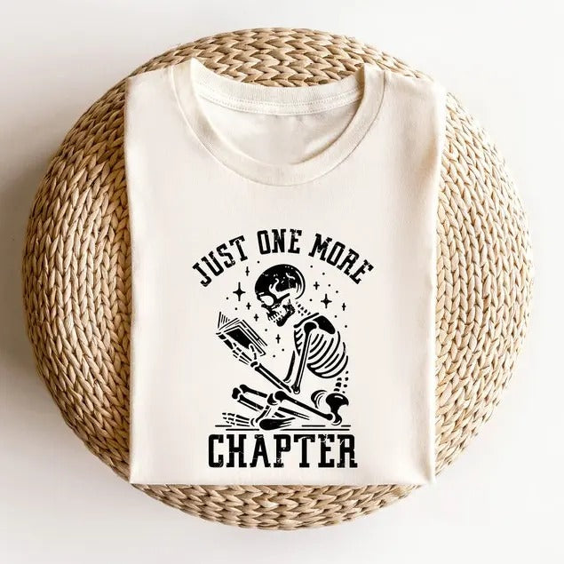 Just One More Chapter Shirt, Bookworm T-Shirt, Book Lover Shirts, Bookworm Gifts, Reading Teacher Shirt, Reading shirt, Book Club Shirts