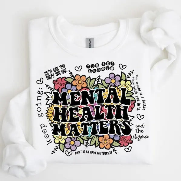 Mental Health Shirts, Mental Health Matters Shirt, Inspirational Shirts Women, Mental Health Awareness, Women Mental Health, Anxiety sweater and hoodie