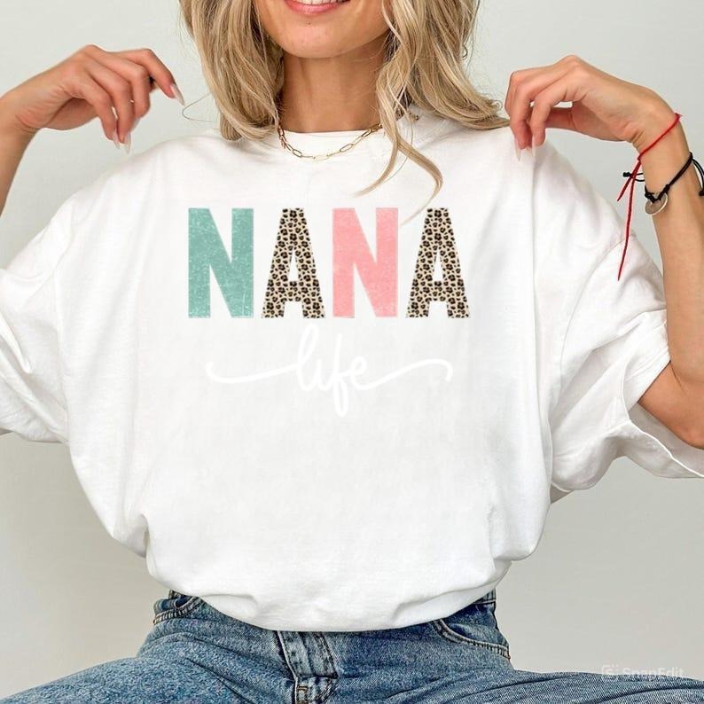 Nana Life Shirt, Nana Shirts, Nana Tshirt, Leopard Print Shirt, Best Nana Ever, Nana Gifts, Nana Mother_s Day Gift, Mimi Shirt