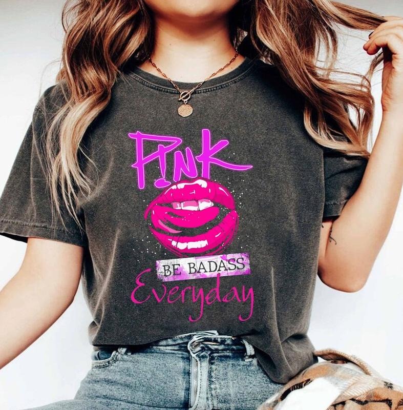 Pink Be Badass Everyday Shirt, Pink Summer Carnival 2024 Tour Shirt, P!nk Concert Shirt, P!nk Music Shirt