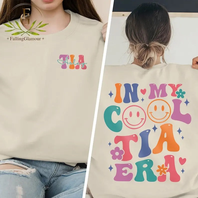 Premium In My Tia Era Sweatshirt, Tia Sweatshirt, Cool Auntie Sweatshirt, Aunt Shirt, New Tia Gift, Tia To Be Shirt, Sister Gifts, Baby Announcement