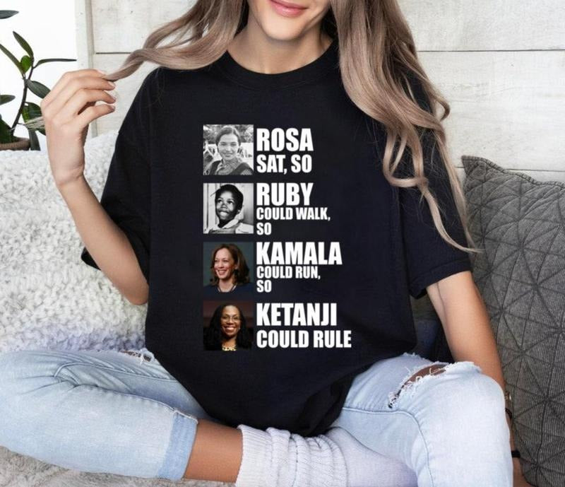 Rosa Sat so Ruby could walk so Kamala could run so KetanJi could Rule Shirt- Kamala Harris Shirt- Madam President- Strong Women Shirt- Feminist Shirt- Feminism Shirt-Election 2024- Vote Shirt Top Womenswear