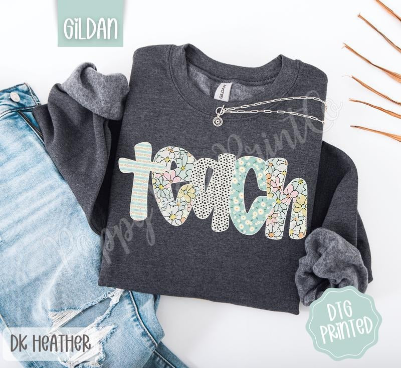 Teach Sweatshirt, Cute Teacher Sweater, Trendy Floral Polka Dot Crewneck, Gift for Her