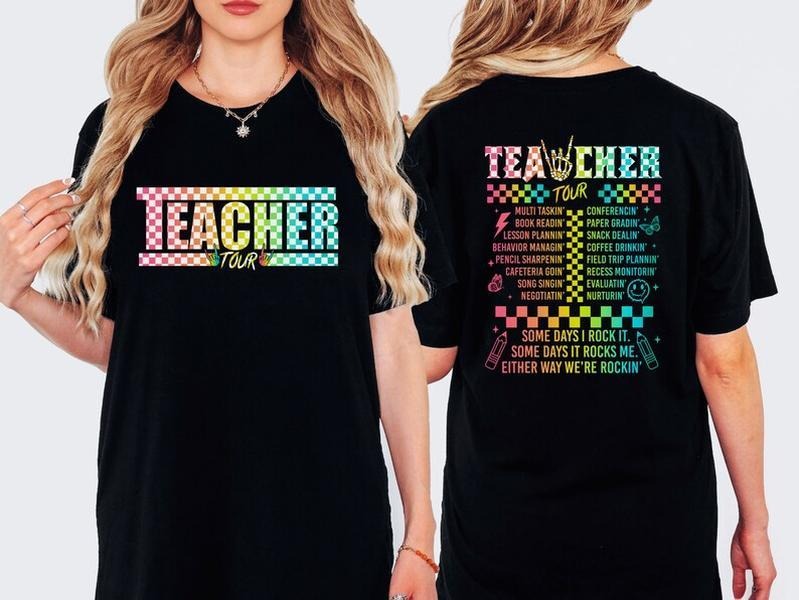 Teacher Tour Shirt, Trendy Shirt, Teacher Gift, Back To School Shirt, Retro Teacher Tour Front and Back Print Shirt, Cool gift for Teacher T-shirt, sweater and Hoodie