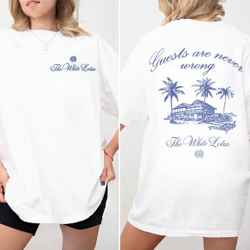 The White Lotus - Guests Are Never Wrong Graphic 2 Sides T-Shirt, Unisex White Lotus Sweatshirt, TV Show Hoodie, Gift Idea For White Lotus Fans