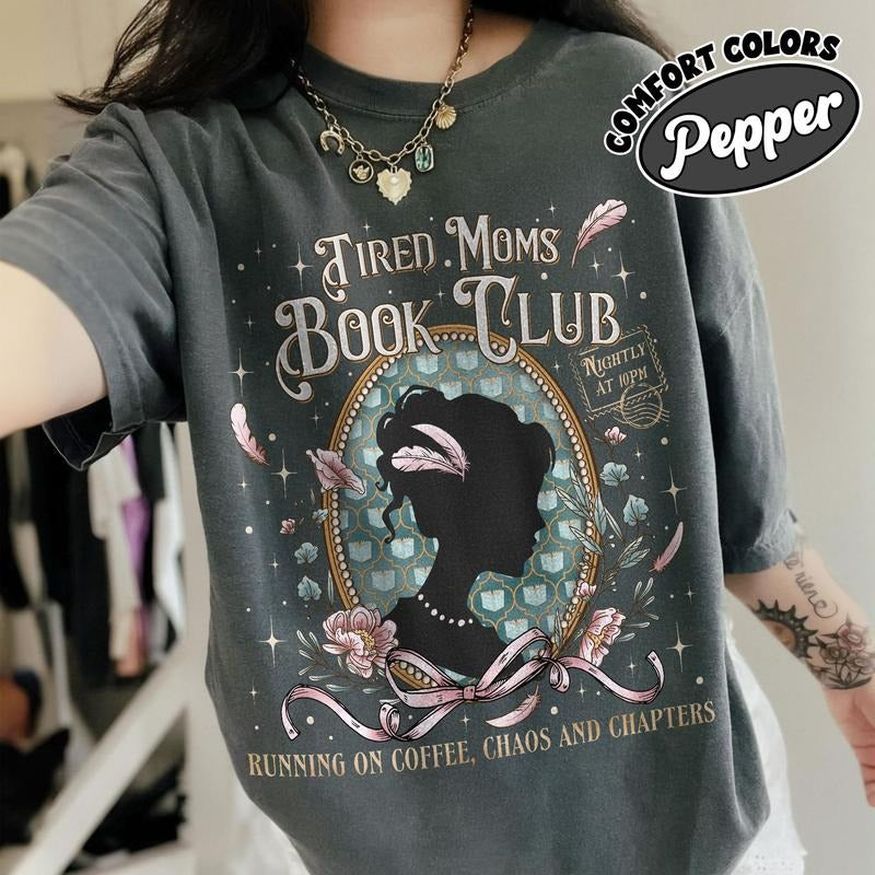 Tired Moms Book Club Shirt Comfort Colors, Book Lover Tee, Funny Coffee Chaos Reading Momlife Gift, Bookish Apparel, Literary Graphic Tshirt