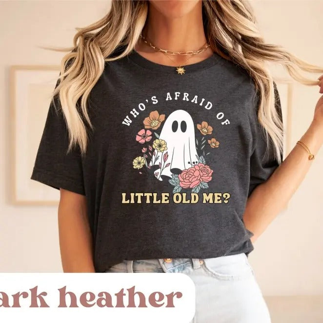Who's Afraid Of Little Old Me Shirt, TTPD Shirt, Svvift Ghost Shirt, TTPD Funny Shirt, Svvifft Spooky Shirt, Shirt Cotton Crewneck Shortsleeve Basic