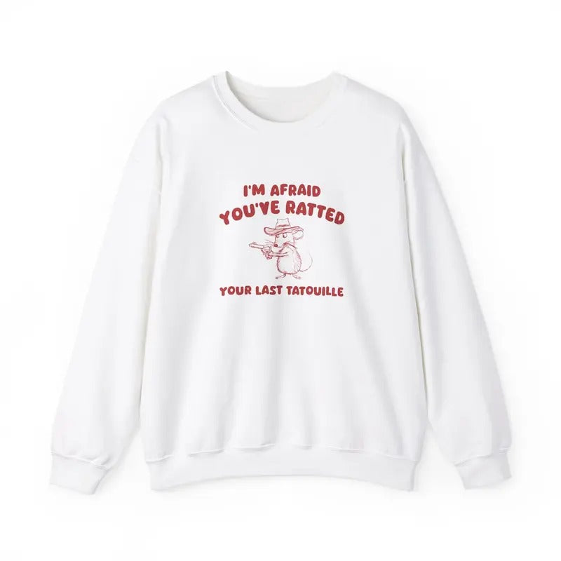 You've Ratted Your Last Tatouille - Unisex Sweater Cotton Hoodie
