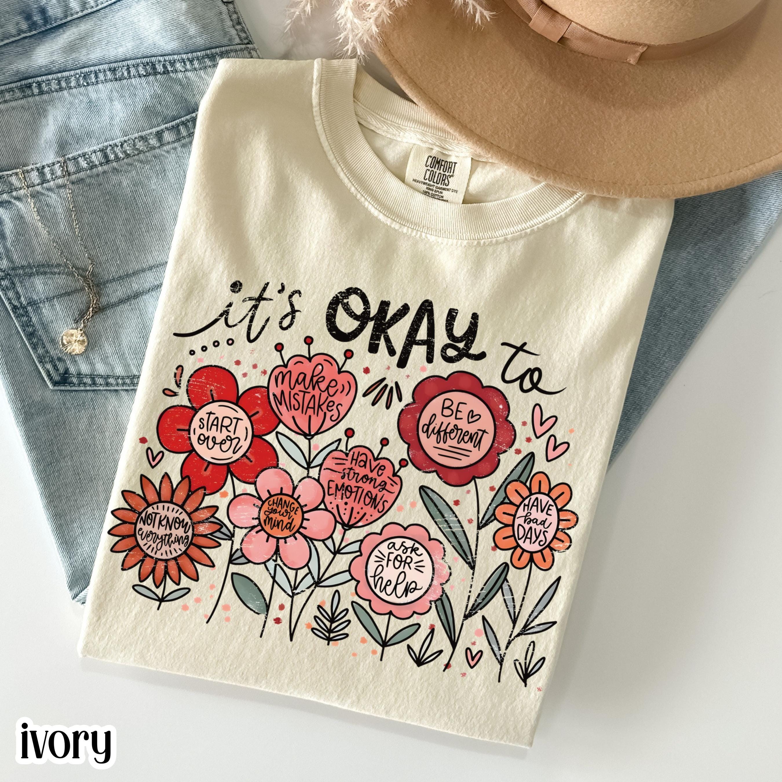 Comfort Colors Teacher Education Floral Mental Health Diversity Therapist Positivity (1)
