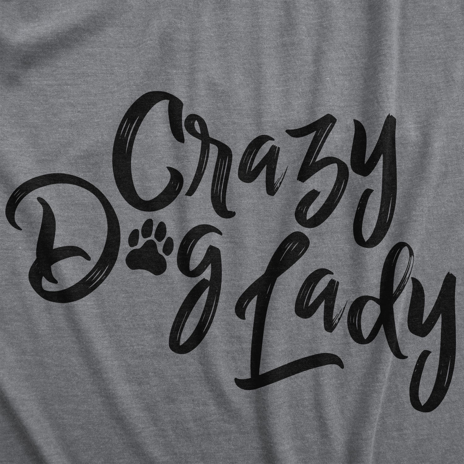 Crazy Dog Lady Women's T Shirt Hoodie, Sweatshirt | CoreVibeTees.com (Image 2)