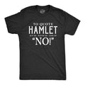 To Quote Hamlet Men's T Shirt Hoodie, Sweatshirt | CoreVibeTees.com (Image 1)