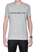 Fucking Poets Man T-Shirt Hoodie, Sweatshirt | CoreVibeTees.com