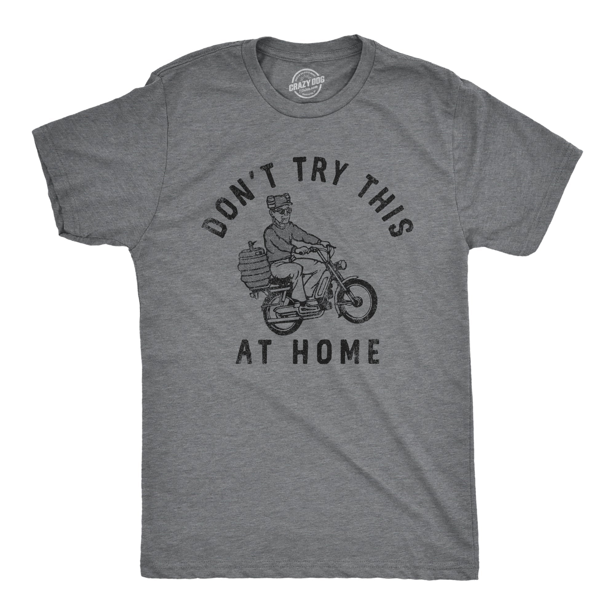 Dont Try This At Home Men's T Shirt Hoodie, Sweatshirt | CoreVibeTees.com (Image 1)