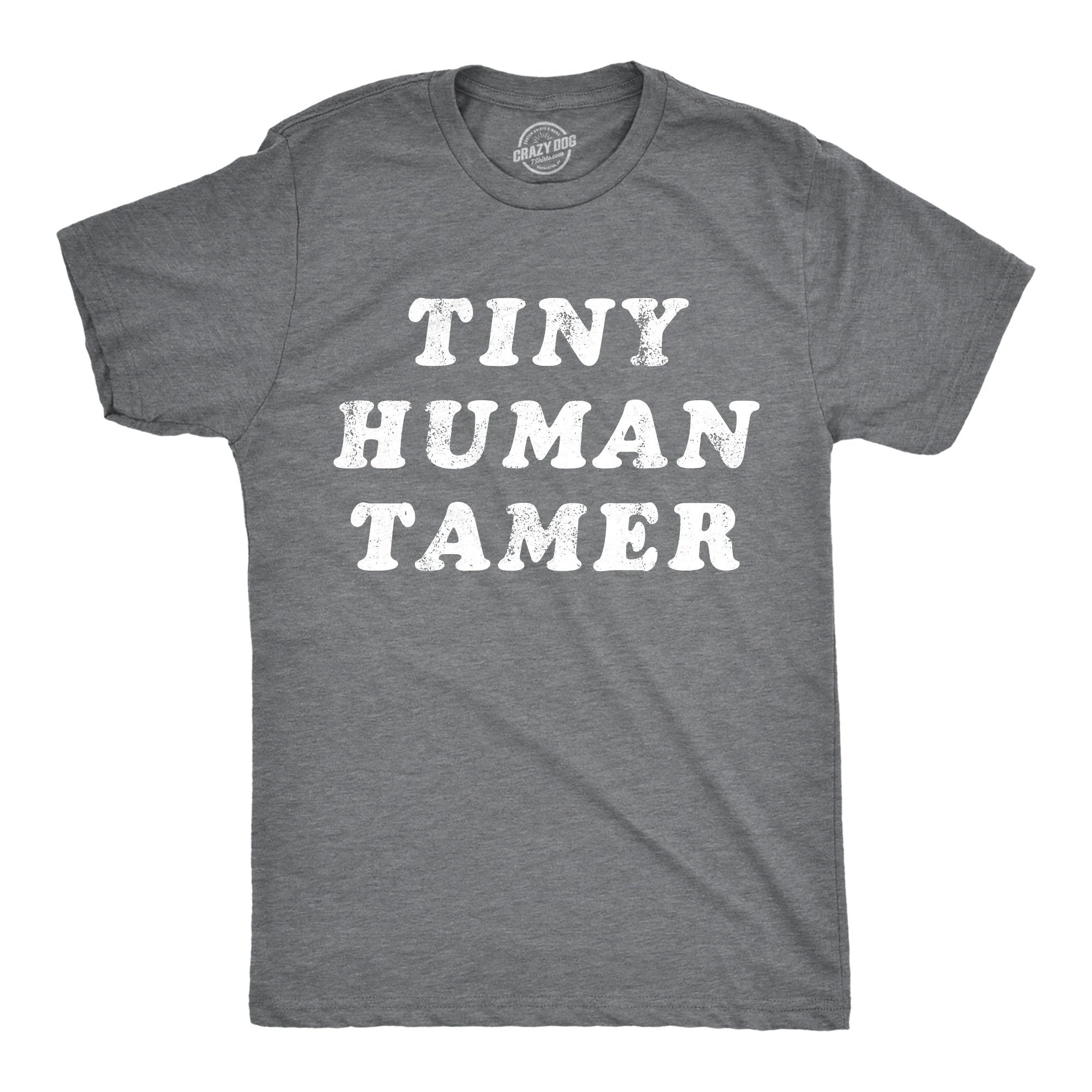 Tiny Human Tamer Men's T Shirt Hoodie, Sweatshirt | CoreVibeTees.com (Image 1)