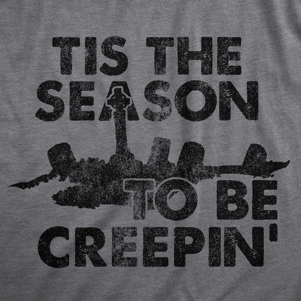 Tis The Season To Be Creepin Women's T Shirt Hoodie, Sweatshirt | CoreVibeTees.com (Image 2)