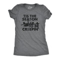 Tis The Season To Be Creepin Women's T Shirt Hoodie, Sweatshirt | CoreVibeTees.com (Image 1)