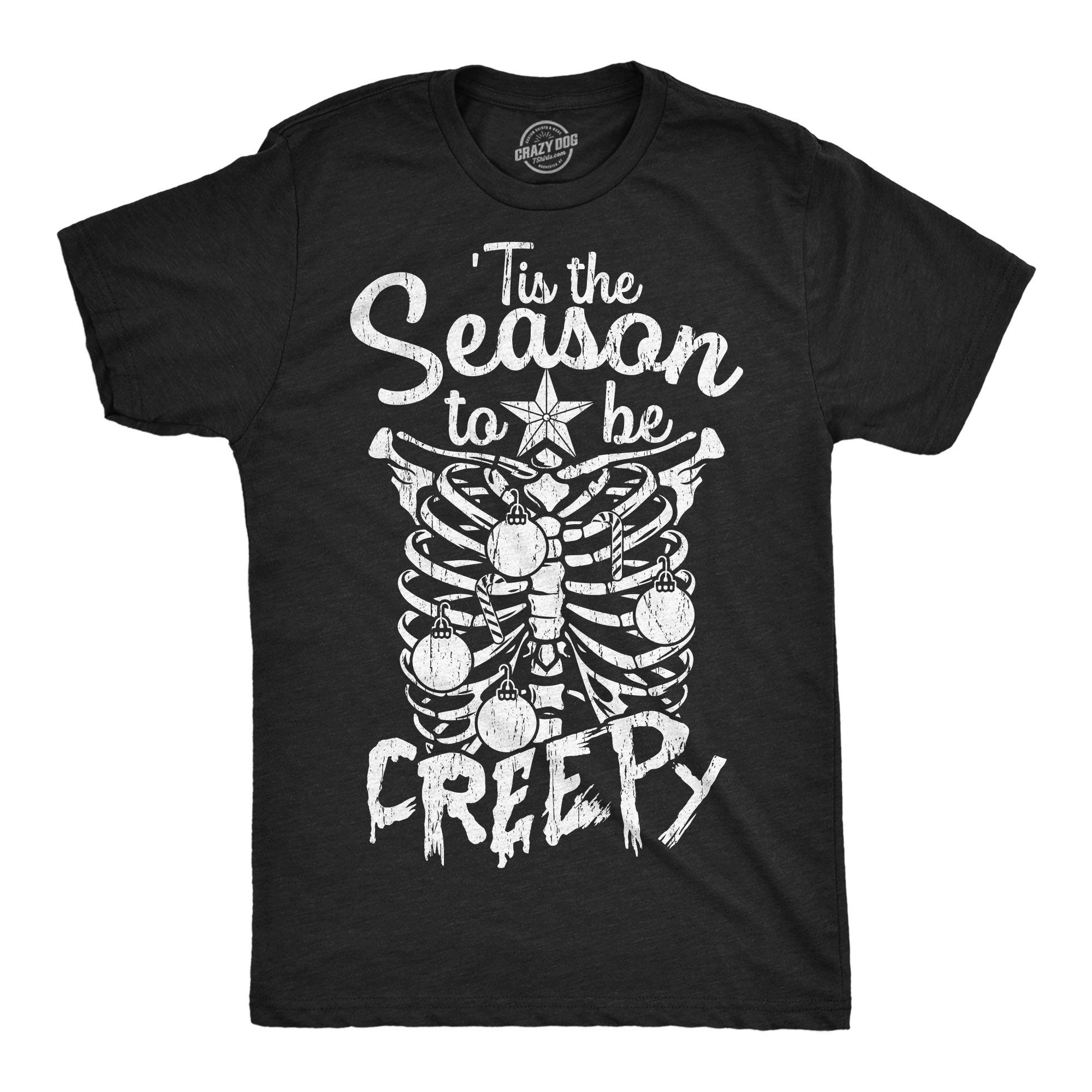 Tis The Season To Be Creepy Men's T Shirt Hoodie, Sweatshirt | CoreVibeTees.com (Image 1)