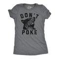 Dont Poke Women's T Shirt Hoodie, Sweatshirt | CoreVibeTees.com (Image 1)