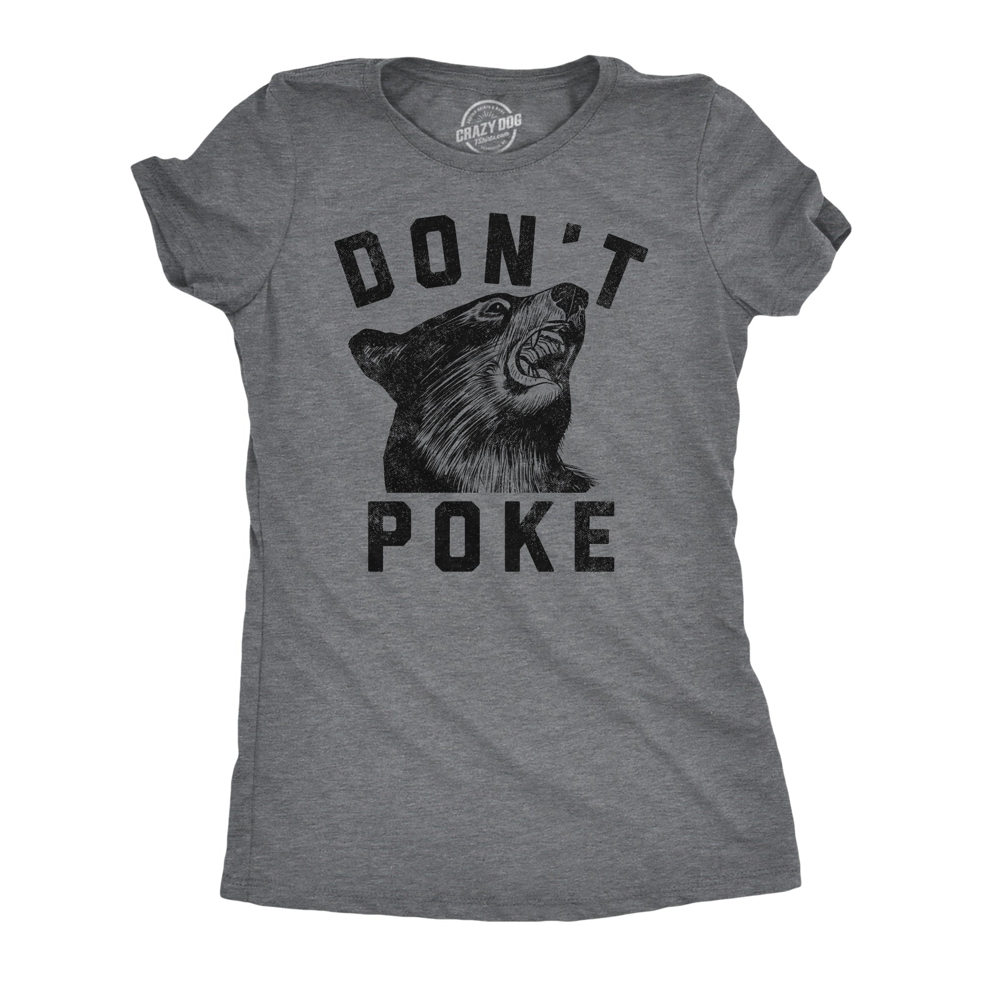 Dont Poke Women's T Shirt Hoodie, Sweatshirt | CoreVibeTees.com (Image 1)