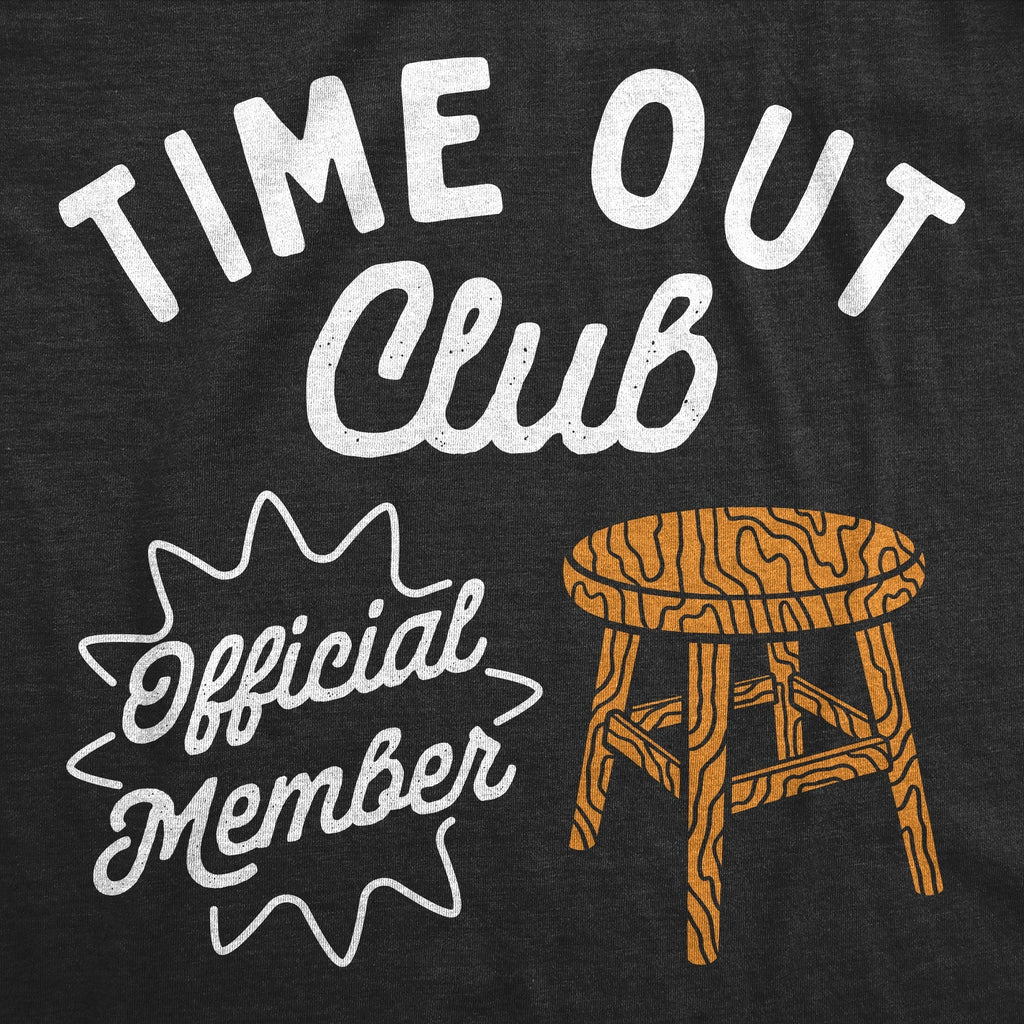 Time Out Club Toddler T Shirt Hoodie, Sweatshirt | CoreVibeTees.com (Image 2)