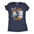 Tired Moms Club Women's T Shirt Hoodie, Sweatshirt | CoreVibeTees.com (Image 1)