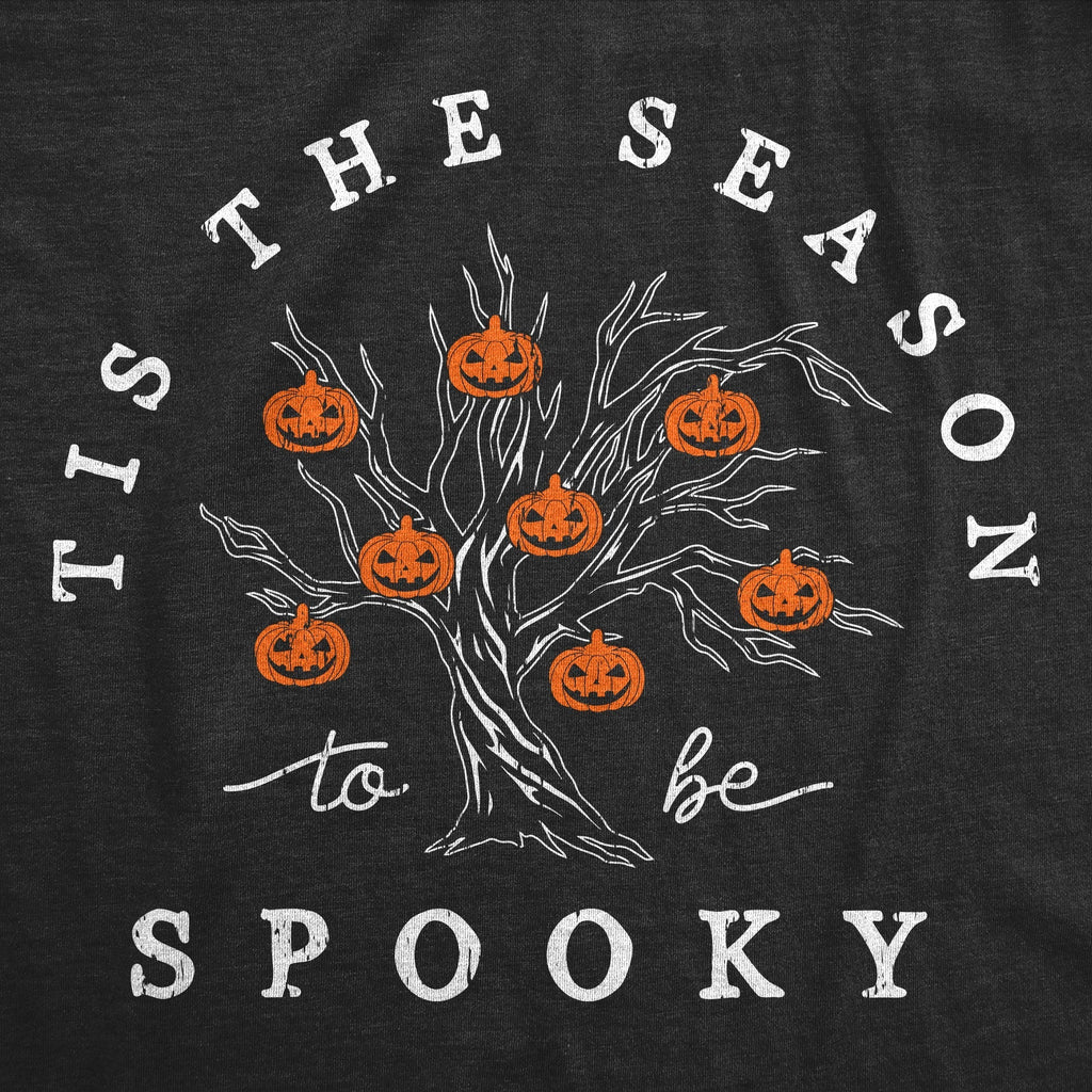 Tis The Season To Be Spooky Men's T Shirt Hoodie, Sweatshirt | CoreVibeTees.com (Image 2)
