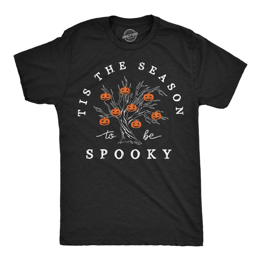 Tis The Season To Be Spooky Men's T Shirt Hoodie, Sweatshirt | CoreVibeTees.com (Image 1)