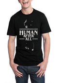 Human After All Black Half Sleeve T-Shirt Hoodie, Sweatshirt | CoreVibeTees.com