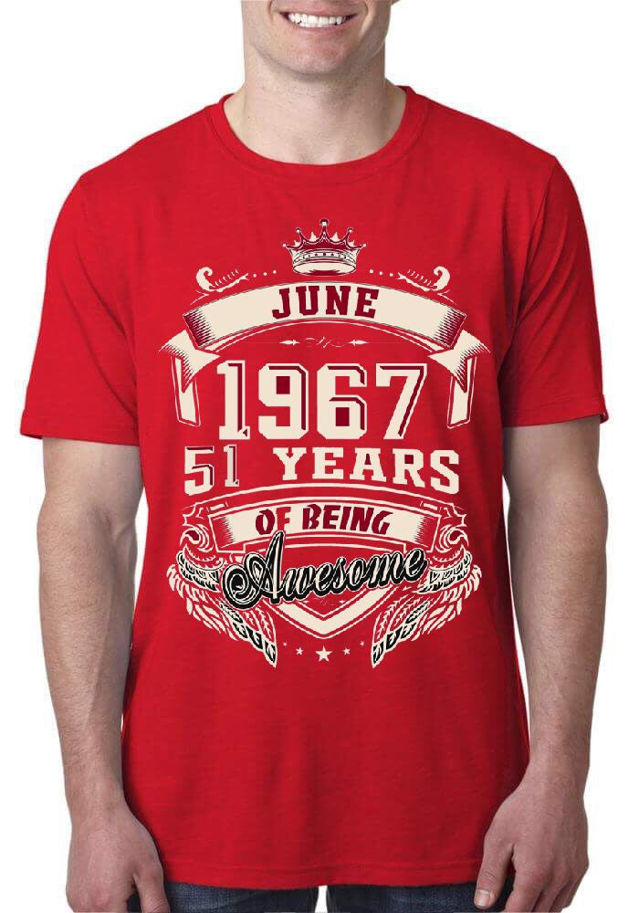 June 1967 51 Years Of Being Awesome Red T-Shirt Hoodie, Sweatshirt | CoreVibeTees.com