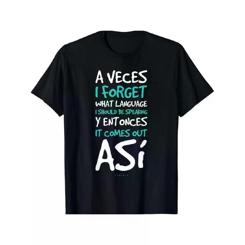 [100% Cotton] A Veces I Forget What Language Shirts - Funny Spanish Gift T-Shirt