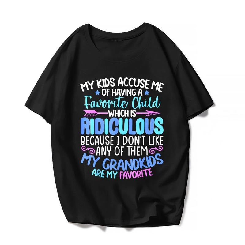 [100% Cotton] Any Of Them My Grandkids Are My Favorite Grandma Women Funny T-Shirt Nana Casual Mother's Day Cute Graphics Shirts Tops Gift Tee Black