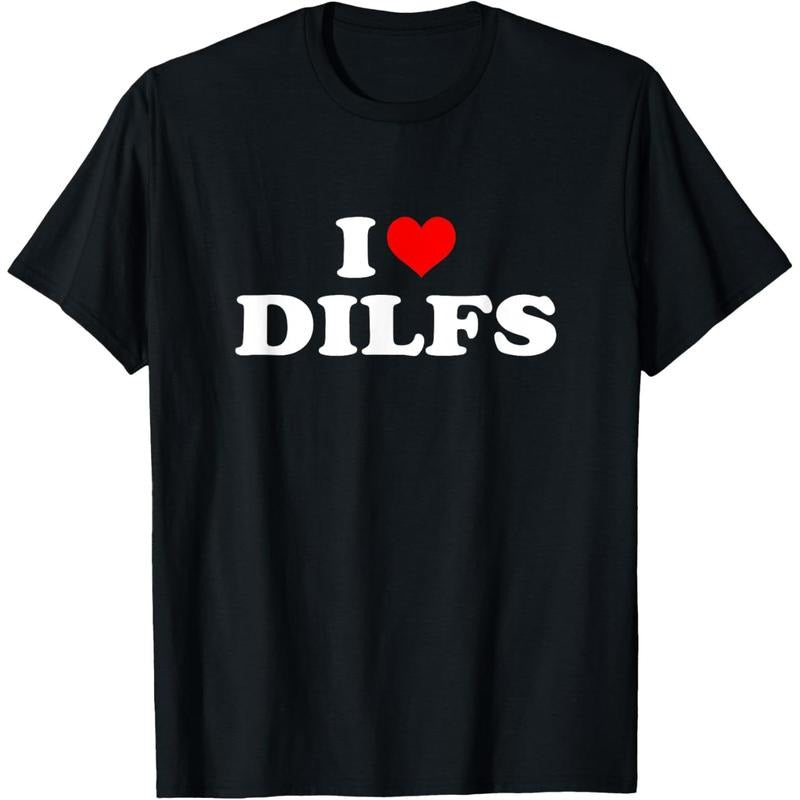 [100% Cotton] Funny I Love DILFs I Heart DILFs Red Heart Cool T-Shirt Menswear - Vintage Distressed Graphic Top for All Seasons Streetwear